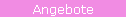 Angebote