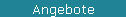 Angebote